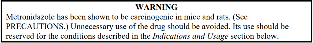 Metronidazole Carcinogenic Warning in Animals