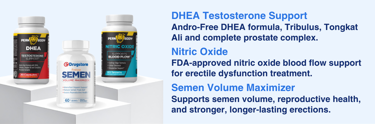 3-in-1 semen bundle: DHEA, Nitric Oxide, and Semen Volume Maximizer supplements